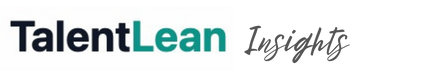 Talent Lean | Insights